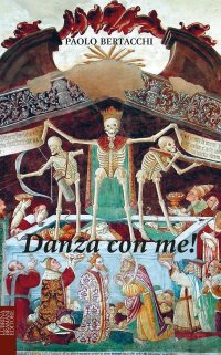 Immagine copertina libro Danza con me! Il tempo corre... il sangue scorre