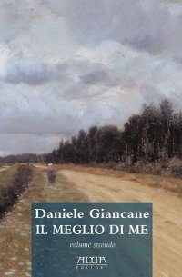 Immagine copertina libro Il meglio di me. Poesie 1969-2022. Vol. 2