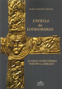 Immagine copertina libro Panfilo dei Longobardi. Il culto di San Panfilo Vescovo e confessore in Abruzzo