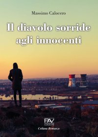 Immagine copertina libro Il diavolo sorride agli innocenti