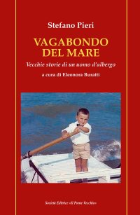 Immagine copertina libro Vagabondo del mare. Vecchie storie di un uomo d'albergo