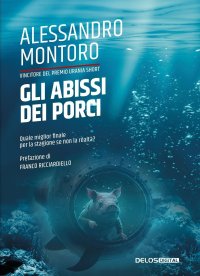 Immagine copertina libro Gli abissi dei porci
