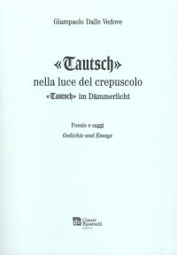 Immagine copertina libro «Tautsch». Nella luce del crepuscolo