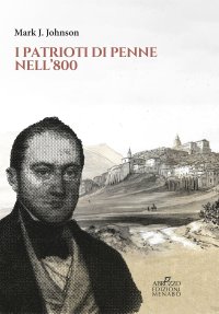 Immagine copertina libro I patrioti di Penne nell'800