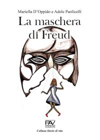 Immagine copertina libro La maschera di Freud