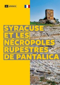 Immagine copertina libro Syracuse et le nécropoles rupestres de Pantalica. Ediz. a colori