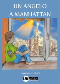 Immagine copertina libro Un angelo a Manhattan
