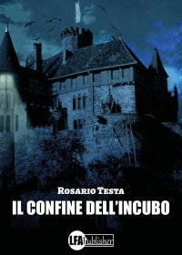 Immagine copertina libro Il confine dell'incubo