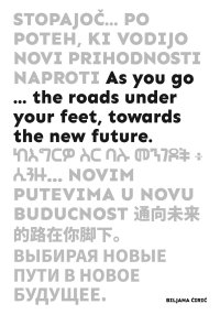 Immagine copertina libro As you go… the roads under your feet, towards the new future