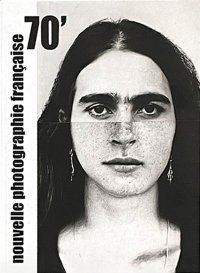 Immagine copertina libro Nouvelle photographie française 70