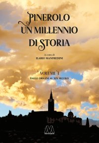 Immagine copertina libro Pinerolo, un millennio di storia. Ediz. ridotta