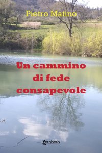 Immagine copertina libro Un cammino di fede consapevole
