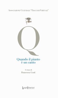 Immagine copertina libro Quando il pianto è un canto. Ediz. integrale