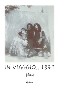 Immagine copertina libro In viaggio... 1971
