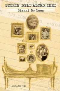 Immagine copertina libro Storie dell'altro ieri