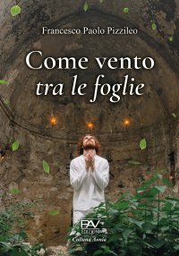Immagine copertina libro Come vento tra le foglie
