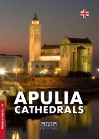 Immagine copertina libro Apulia. The cathedrals