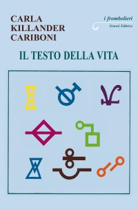 Immagine copertina libro Il testo della vita