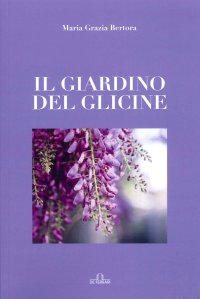 Immagine copertina libro Il giardino del Glicine.