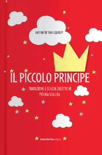 Immagine copertina libro Il Piccolo Principe. Con schede didattiche