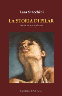 Immagine copertina libro La storia di Pilar