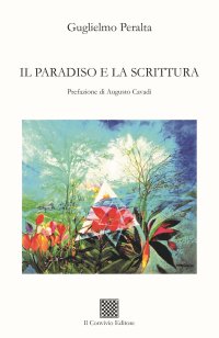 Immagine copertina libro Il paradiso e la scrittura