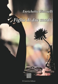 Immagine copertina libro Figlia di due madri