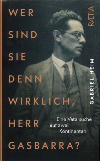 Immagine copertina libro Wer sind Sie denn wirklich, Herr Gasbarr