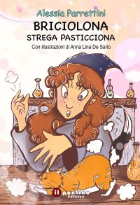 Immagine copertina libro Briciolona strega pasticciona
