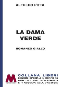 Immagine copertina libro La dama verde. Ediz. a caratteri grandi
