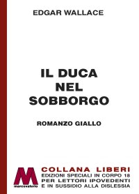 Immagine copertina libro Il duca nel sobborgo. Ediz. a caratteri grandi