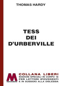 Immagine copertina libro Tess dei D'Urberville. Ediz. a caratteri grandi