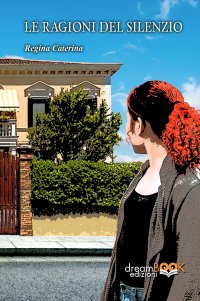 Immagine copertina libro Le ragioni del silenzio. Ediz. integrale