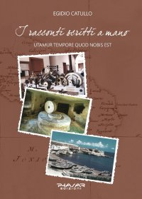 Immagine copertina libro I racconti scritti a mano. Utamur tempore quod nobis est