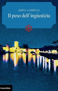 Immagine copertina libro Il peso dell'ingiustizia