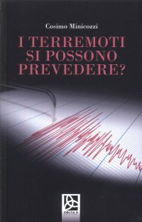 Immagine copertina libro I terremoti si possono prevedere?