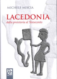 Immagine copertina libro Lacedonia. Dalla preistoria al Novecento