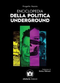 Immagine copertina libro Enciclopedia della politica underground
