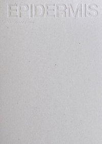 Immagine copertina libro Epidermis. Con Cartella con tavole e booklet