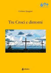 Immagine copertina libro Tre Croci e dintorni