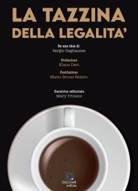 Immagine copertina libro La tazzina della legalità