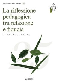 Immagine copertina libro La riflessione pedagogica tra relazione e fiducia