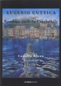 Immagine copertina libro Eugenio Cuttica. Rendere visibile l'invisibile