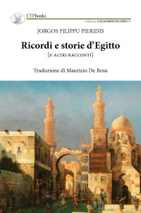 Immagine copertina libro Ricordi e storie d'Egitto (e altri racconti)