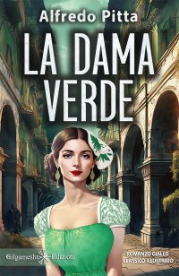 Immagine copertina libro La dama verde. Ediz. illustrata
