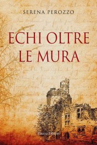 Immagine copertina libro Echi oltre le mura