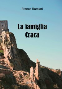 Immagine copertina libro La famiglia Craca