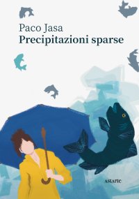 Immagine copertina libro Precipitazioni sparse