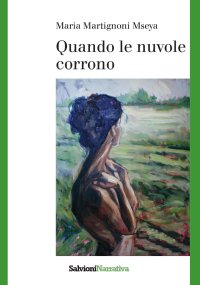 Immagine copertina libro Quando le nuvole corrono