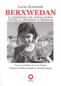 Immagine copertina libro Berxwedan. La resistenza del popolo kurdo contro il genocidio di Erdogan